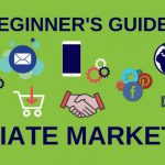 a beginners guide to affiliate marketing