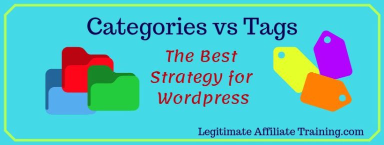 WordPress Categories Vs Tags – The Best Strategy | Legitimate Affiliate ...