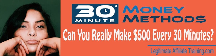 The 30 Minute Money Methods